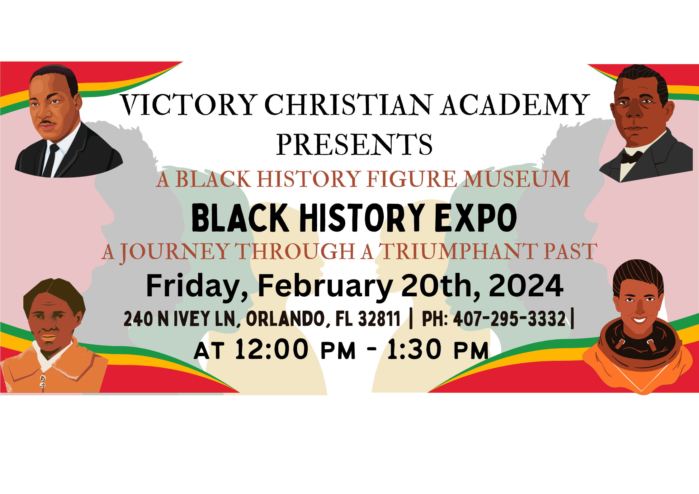 VICTORY CHRISTIAN ACADEMY PRESENTS BLACK HISTORY FIGURE MUSEUM EXPO